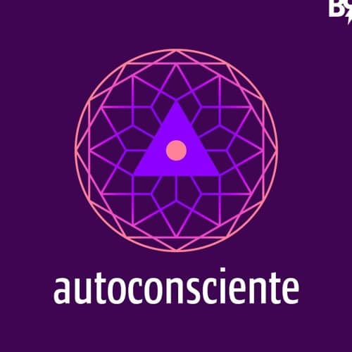 Brazilian Podcasts about awareness